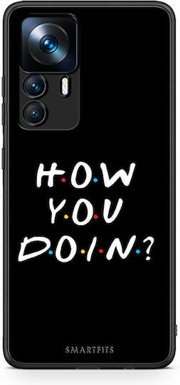 Smartfits How You Doin Back Cover Μαύρο (Xiaomi 12T / 12T Pro)