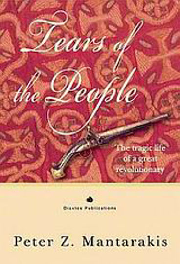 Tears of the People, The Tragic Life of A Great Revolutionary