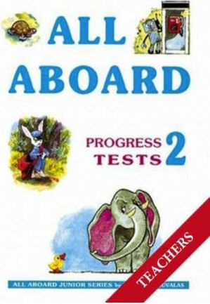 All Aboard Junior 2 Progress Tests, Lehrer..