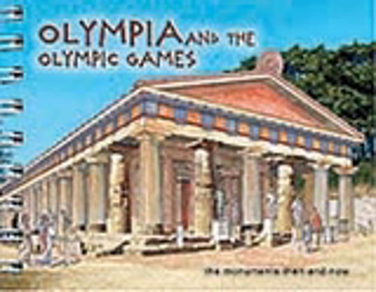 Olympia and the Olympic Games, Die Denkmäler damals und heute