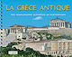 La Grèce Antique