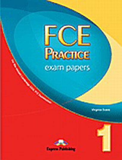 Fce Practice Exam Papers 1: Student's Book