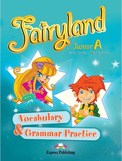 Fairyland Junior A: Vocabulary And Grammar Practice