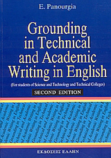 Grounding in Technical And Academic Writing in English, For Students of Science And Technology And Technical Colleges