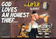 God Loves an Honest Thief...