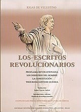 Los escritos revolucionarios, Proclama revolucionaria: Los derechos del hombre: La constitución: Thourios-Canto de guerra