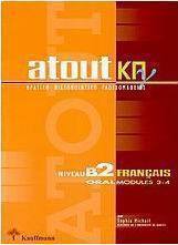 Atout ΚΠγ, State Certificate of Attainment: Niveau B2 Français oral modules 3-4