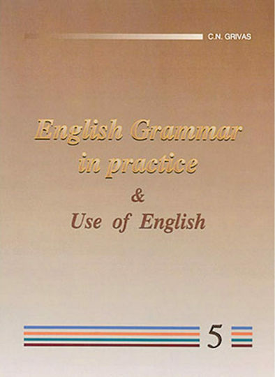 English Grammar in Practice And Use of English 5, For the Revised Fce