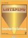 Listening 2, Campridge First Certificate: for Fc Class