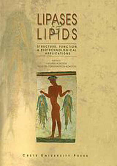 Lipases and Lipids, Struktur, Funktion und biotechnologische Anwendungen