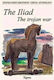 The Iliad, Der Trojanische Krieg