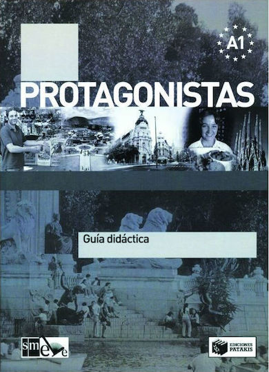 Protagonistas Α1, Gu?a did?ctica Protagonistas Α1, Gu?a did?ctica