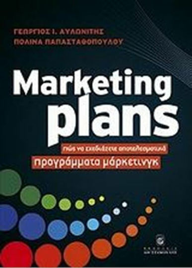 Marketing Plans, How to design effective marketing programmes