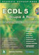 ECDL 5, Theorie und Praxis: MS Windows Vista und Office 2007