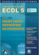 ECDL 5, Module 1: Basic concepts of information and communication technology