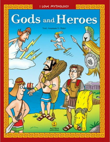 Gods and Heroes Gods and Heroes