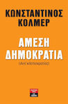 Άμεση δημοκρατία, (Instead of kleptocracy)