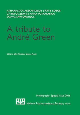 A Tribute to André Green