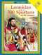 Leonidas with his 300 Spartans and 700 Thespians