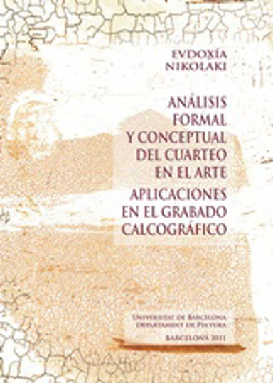 Análisis formal y conceptualdel cuarteo en el arte