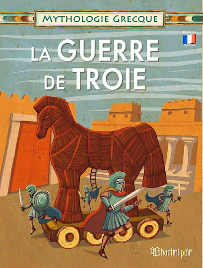 La Guerre de Troie, Τρωικός Πόλεμος: Γαλλικά