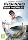 Fishing Sim World PC Game