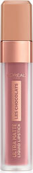 L'Oreal Paris Les Chocolates Ultra Matte Ruj Lichid
