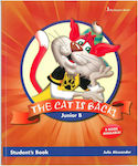 The cat Is Back! Junior B Student's Book