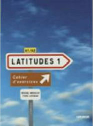 LATITUDES 1 CAHIER (+CD) (A1/A2)