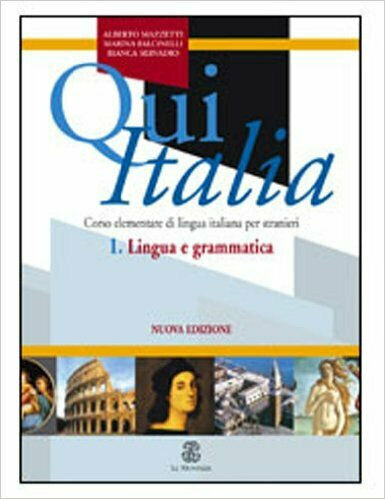 QUI ITALIA 1 LINGUA E GRAMM.(N/E) QUI ITALIA 1 LINGUA E GRAMM.(N/E)