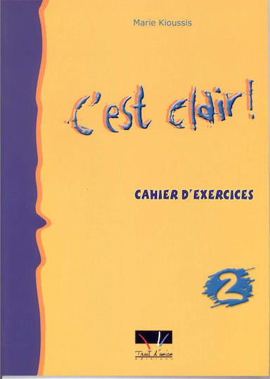 CEST CLAIR 2 CAHIER DEXERCICES NIVEAU