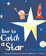 How to Catch a Star, Paperback