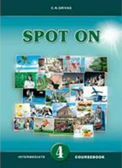 Spot on 4 Intermediate Student 's Book