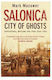 Salonica city of ghosts pb b format