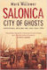 Salonica city of ghosts pb b format