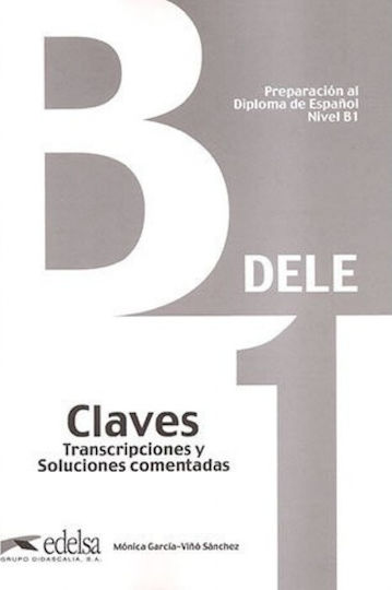 DELE B1 PREPARACION AL DIPLOMA DE ESPANOL CLAVES 2013 N/E