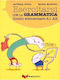 ESERCITARSI CON GRAMATICA ELEMENTARE