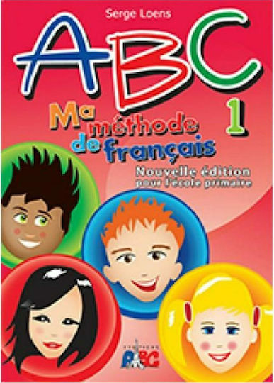 ABC JUNIOR B MA METHODE DE FRANCAIS ABC JUNIOR B MA METHODE DE FRANCAIS