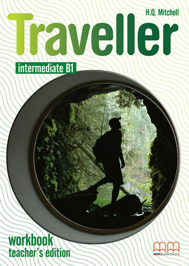 Traveller B1 Intermediate Teacher 's Book Workbook