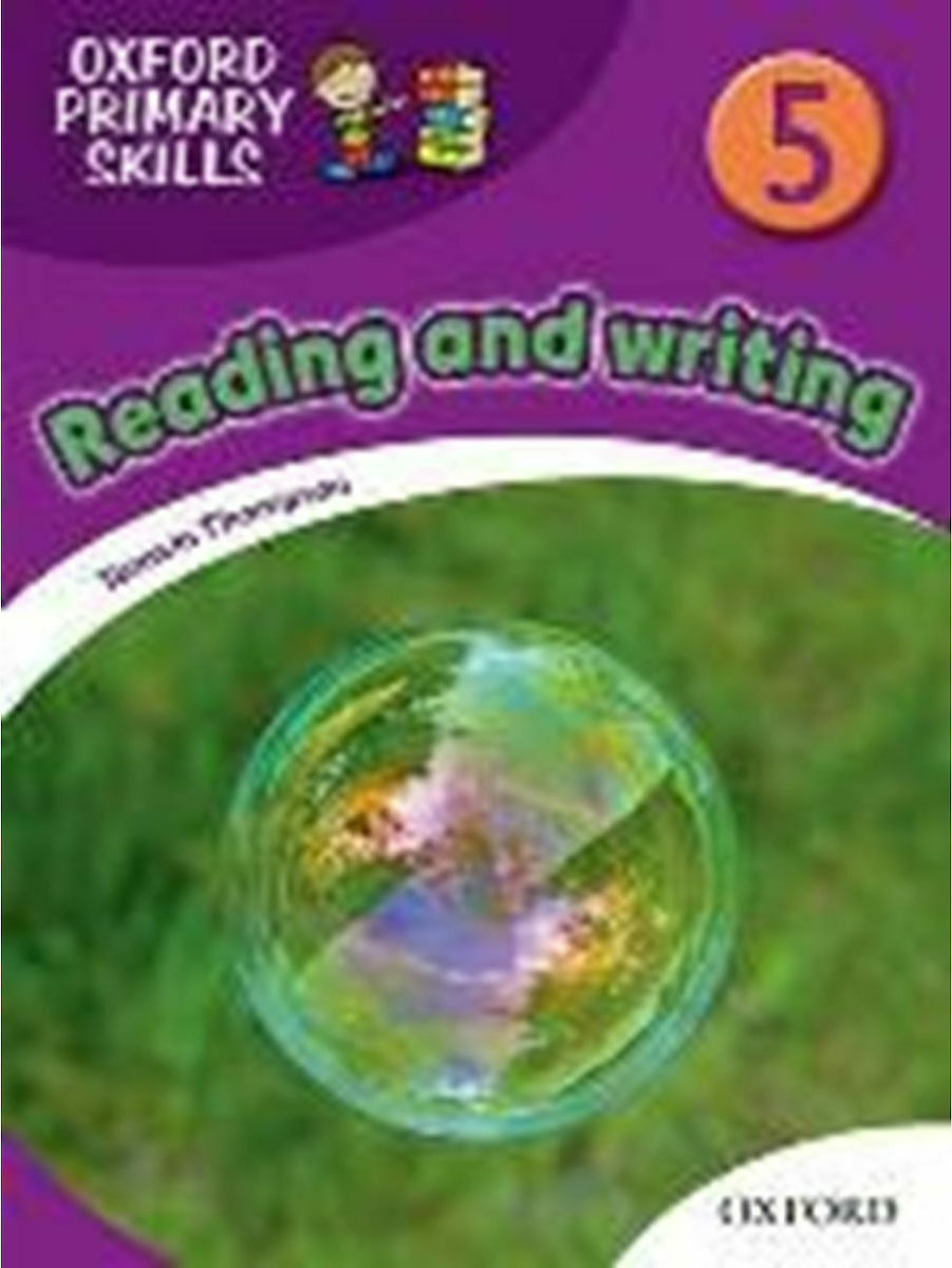OXFORD PRIMARY SKILLS 5 READING AND WRITING Skroutz.gr