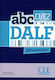 ABC DALF C1 + C2 (+ CD + CORRIGES) + TRANSCRIPTIONS
