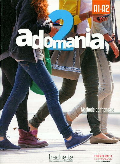 ADOMANIA 2 A1 + A2 METHODE (+ CD-ROM)