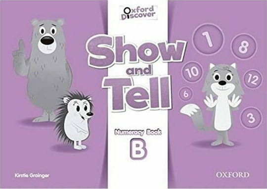 Oxford Show And Tell Numeracy Book B 3 Oxford Show And Tell Numeracy Book B 3