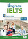 Upgrade Ielts 6 Practice Tests (academic & General) 5.0-7.0 Self Study Pack