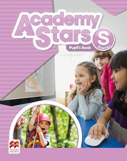 Academy Stars Starter Student 's Book Academy Stars Starter Student 's Book