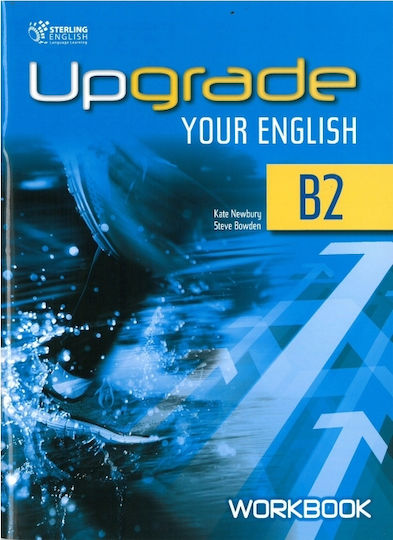 Upgrade Your English B2 Workbook Upgrade Your English B2 Workbook