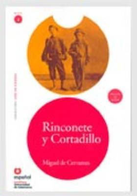 Leer en Espanol - Lecturas Graduadas, Rinconete y Cortadillo + CD
