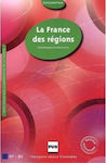 LA FRANCE DES REGIONS