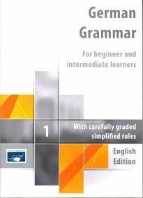 GERMAN GRAMMAR 1 GERMAN GRAMMAR 1