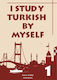 I STUDY TURKISH MYSELF 1